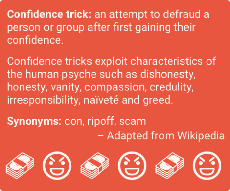 Image with text defining the term confidence trick as an attempt to defraud a person or group after first gaining their confidence.
