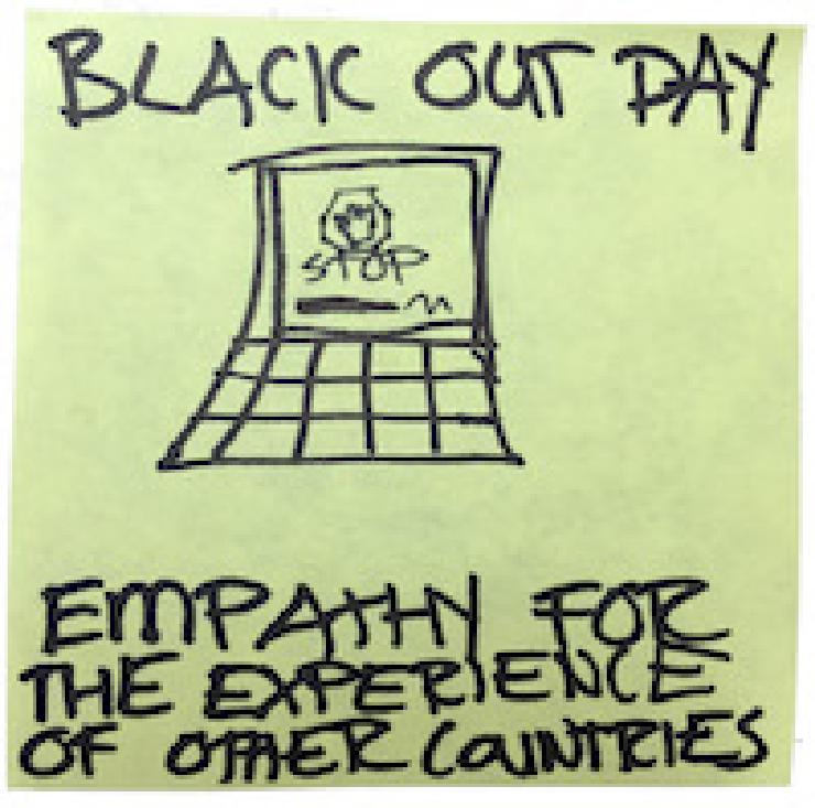 Black Out Day. Empathy for the experience of other countries.