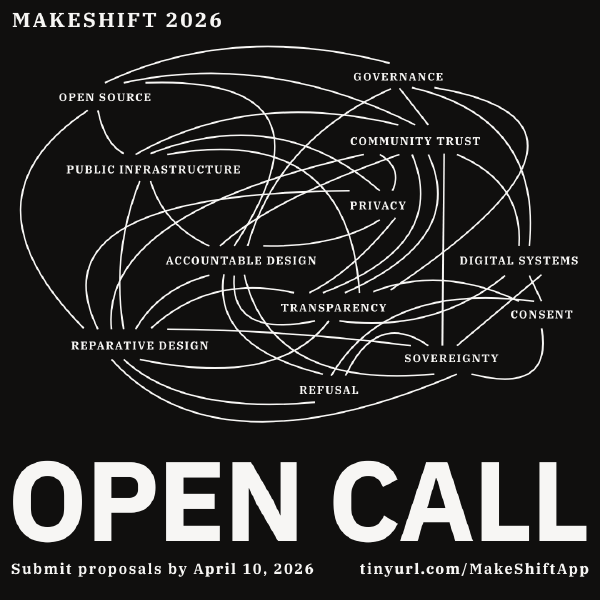 Call for Proposals: MakeShift 2026 Submissions Now Open